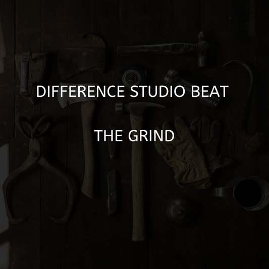 Difference studio beat The grind